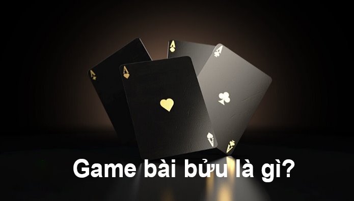 Game bài Buu là gì? Hướng dẫn chi tiết nhất về cách chơi game bài Buu - 7Ball